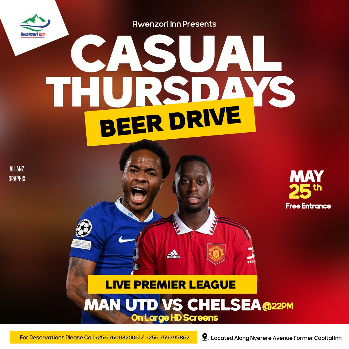 CapitalMSUganda's tweet photo. CASUAL THURSDAYS BEER DRIVE
@RwenzoriInnKabale
Live Premier League On The Large HD Screens
#ManUtd Vs #Chelsea @22:00Pm
May 25th #FreeEntrance
#CapitalMarketingSolutionsUganda
#CMSU || @CapitalMSUganda https://t.co/mZjFdtKbys