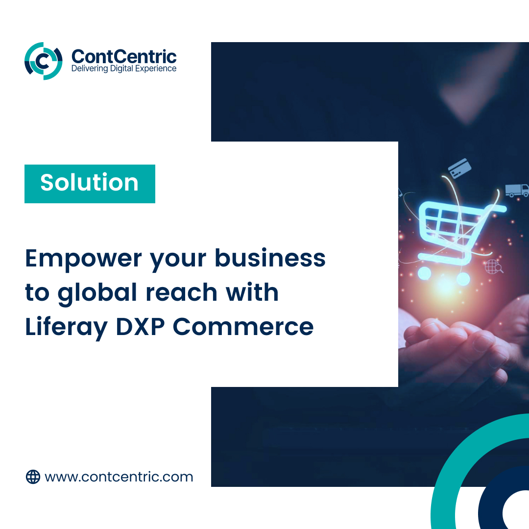 ContCentric's tweet photo. Expand your business horizons and empower global reach with the transformative capabilities of Liferay DXP Commerce, driving growth and unlocking new opportunities worldwide. Read More: 👉 https://t.co/RQetAL6rMq

#liferaydxp #portaldevelopment #DigitalTransformation #ecommerce https://t.co/BsNLPEtJeZ