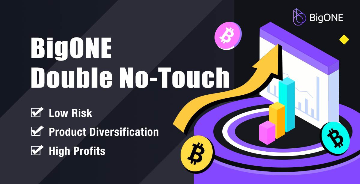 🔥Invest in the latest Double No-Touch from #BigONE 🔥

💰Get enhanced returns while your cryptocurrency stays within the selected price range!

⚠️Join now and experience a capital-protected structured investment product with high returns!

🧰More details: bigone.zendesk.com/hc/en-us/artic…