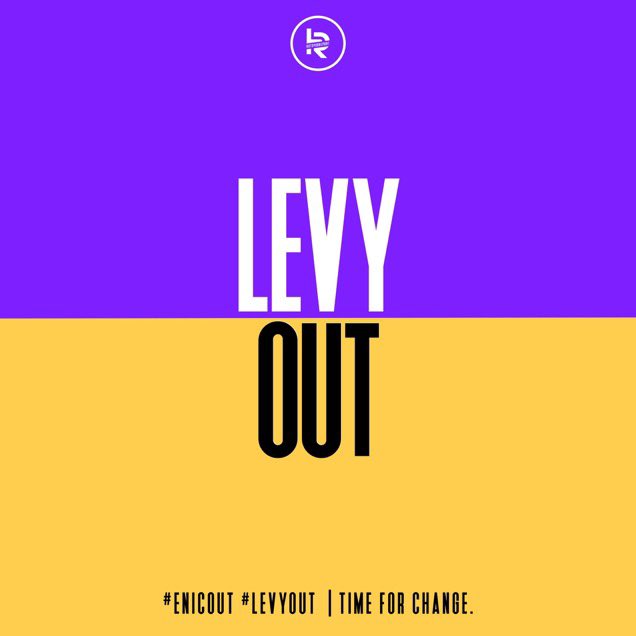 #LEVYOUT #ENICOUT 

ReTweet, SHARE.