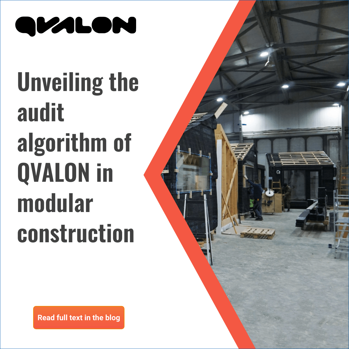Unveiling the audit algorithm of QVALON in modular construction: Comprehensive inspections, adherence to quality standards, and remote quality control. Explore the future of quality control: bit.ly/3BUR5se #QVALON #ModularConstruction