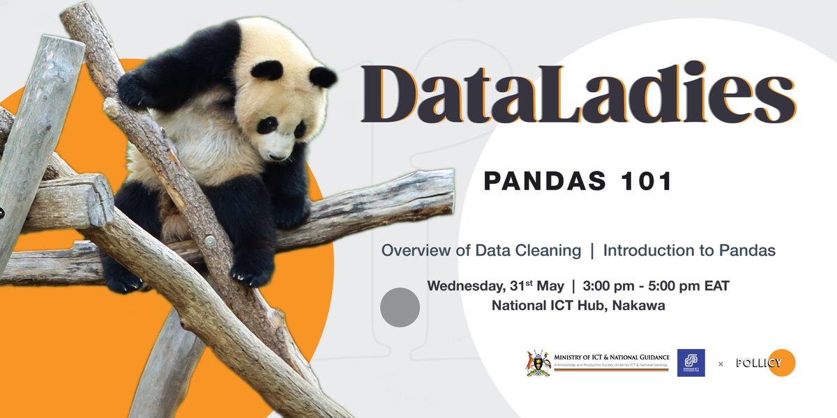 🚀 Get ready for the next #DataLadies session on 31st May! Dive into the world of Pandas, the go-to library for data analysis and manipulation. Join <a href="/PollicyOrg/">Pollicy</a> x <a href="/InnovationHubUg/">National ICT Innovation Hub</a> to learn data cleaning techniques and unleash the power of Pandas. Sign up👉bit.ly/DataLadiesMay