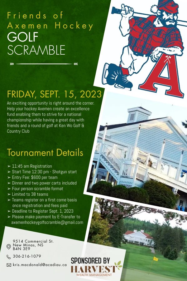 🅰️📢 🏌️Another great Acadia Axemen off-season event, with the Friends of Acadia Hockey Golf Scramble on Friday, September 15th at <a href="/KenWoGC/">Ken-Wo Golf Club</a> 

Space is limited, so register your team today! 

Sponsored by Harvest Wealth Management🏌️‍♀️📢🅰️