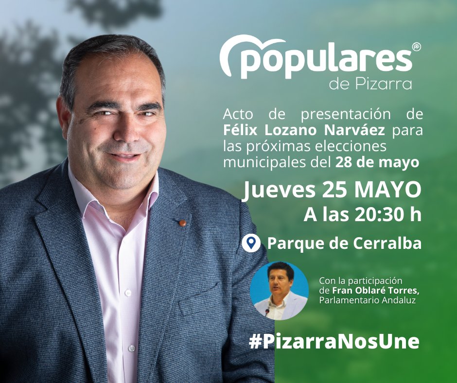 Vecinos y vecinas de Cerralba hoy jueves tendrá lugar el acto de presentación de mi candidatura a la alcaldía de Pizarra en las próximas Elecciones Municipales del #28M. Contaremos con la participación de Fran Oblaré. ¡Os esperamos! 🕛 20:30 h📍Parque de Cerralba #PizarraNosUne