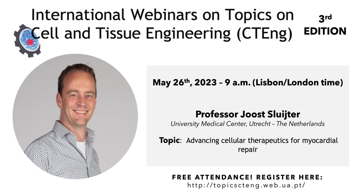 🚨This Friday, May 26th 2023 at🕘9 a.m. (Lisbon/London time), Prof. Joost Sluijter @JSluijter from @UMCUtrecht will speak about 'Advancing cellular therapeutics for myocardial repair'. Do not miss it!! 👉Register here: topicscteng.web.ua.pt