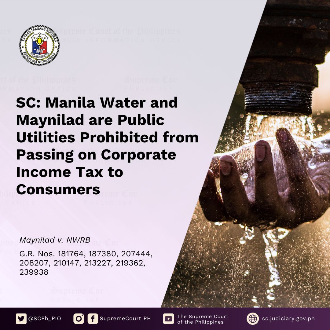 SCPh_PIO's tweet photo. READ: SC: Manila Water and Maynilad are Public Utilities Prohibited from Passing on Corporate Income Tax to Consumers
https://t.co/2jSCOag3it https://t.co/qn468ReQWv