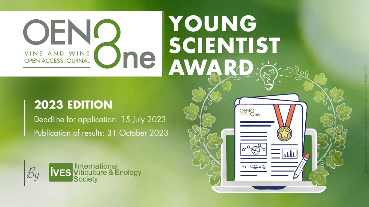 🏆 REMINDER! #OENOOne young scientist award

For the 1st time, IVES is launching an award to recognize young researchers who have published their work in @oeno_one!

📅 Deadline: 15/07/23
👉 More info: bit.ly/3MVFteI
#YoungScientistAward #OpenAccess #Viticulture #Enology