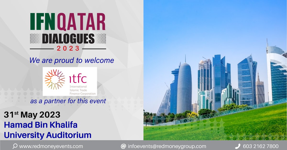 IFN_news's tweet photo. We are proud to welcome International Islamic Trade Finance Corporation (@ITFCCORP) as a Multilateral Strategic Partner for IFN Qatar Dialogues 2023.
FREE registrations now open:
https://t.co/oAsI6gTDgy
#REDmoneyEvents #REDMoney #IFN #Finance #IslamicFinance #Qatar #ITFC https://t.co/doahAJAe9l