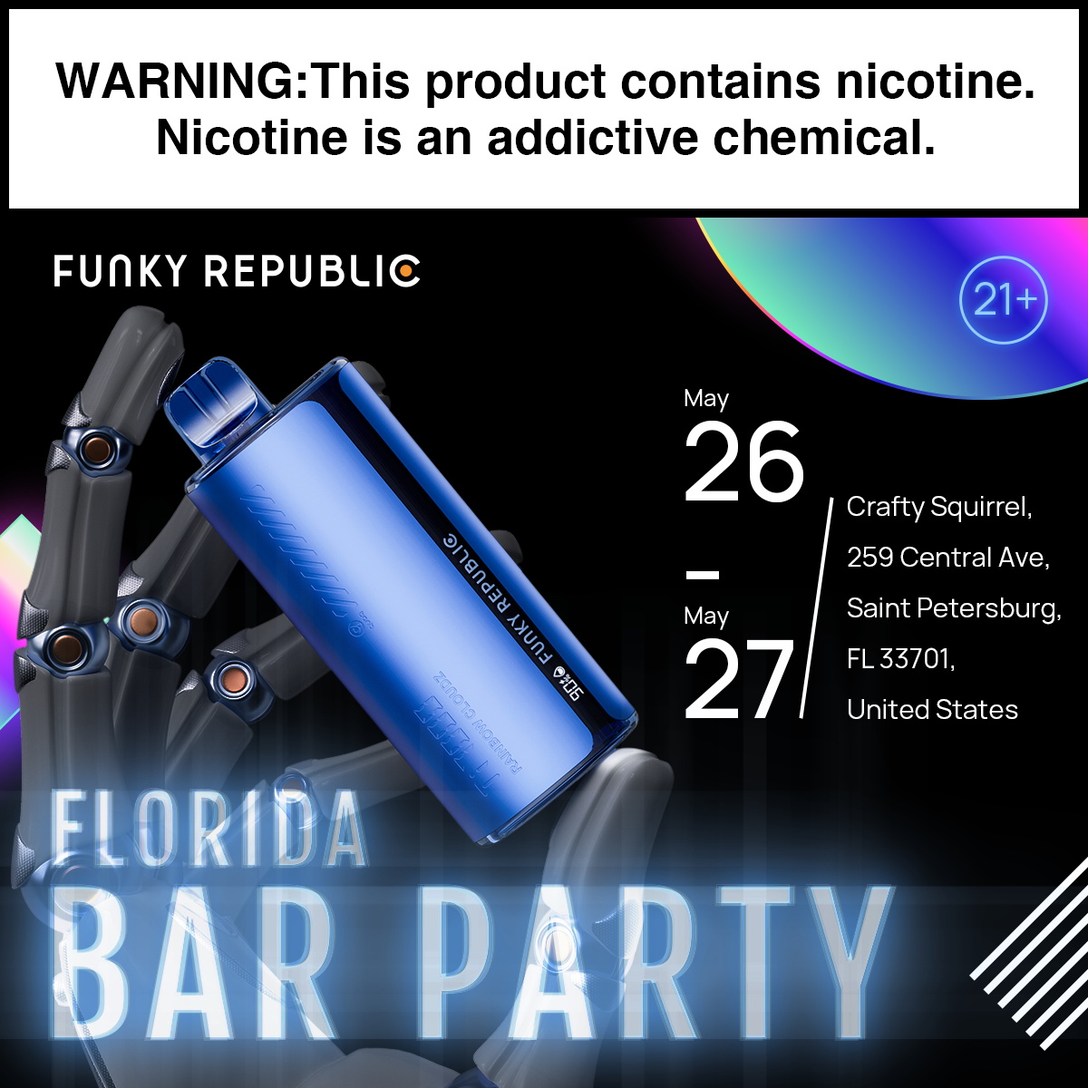 FunkyRepublic_'s tweet photo. 🎉 Get ready for a wild night at Funky Republic’s party! 
📍 Location: Crafty Squirrel, 259 Central Ave, Saint Petersburg, FL 33701, United States
📅 Date: May 26th to May 27th
#FunkyRepublic #Texas #BarParty #Ti7000 #quaq https://t.co/RhYMTpRest