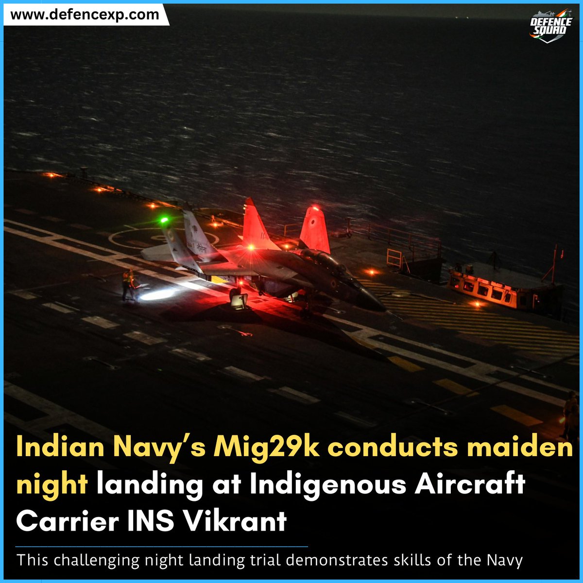 Defence_Squad_'s tweet image. Indian Navy achieves another historic milestone by undertaking the maiden night landing of MiG-29K on INS Vikrant. This is indicative of Navy’s impetus towards Aatmanirbharta.
#IndianNavy #MiG29K #INSVikrant