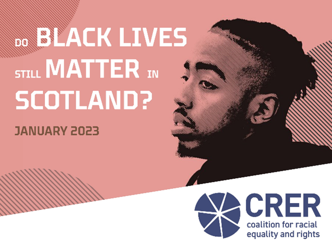 crer_scotland's tweet photo. Today marks the third anniversary of the murder of George Floyd. Many Scottish institutions committed to action following his death. Find out whether those promises were kept in our recent report, Do Black Lives Still Matter in Scotland?https://t.co/4Kk7bjLcNB https://t.co/X19a3xVvLL