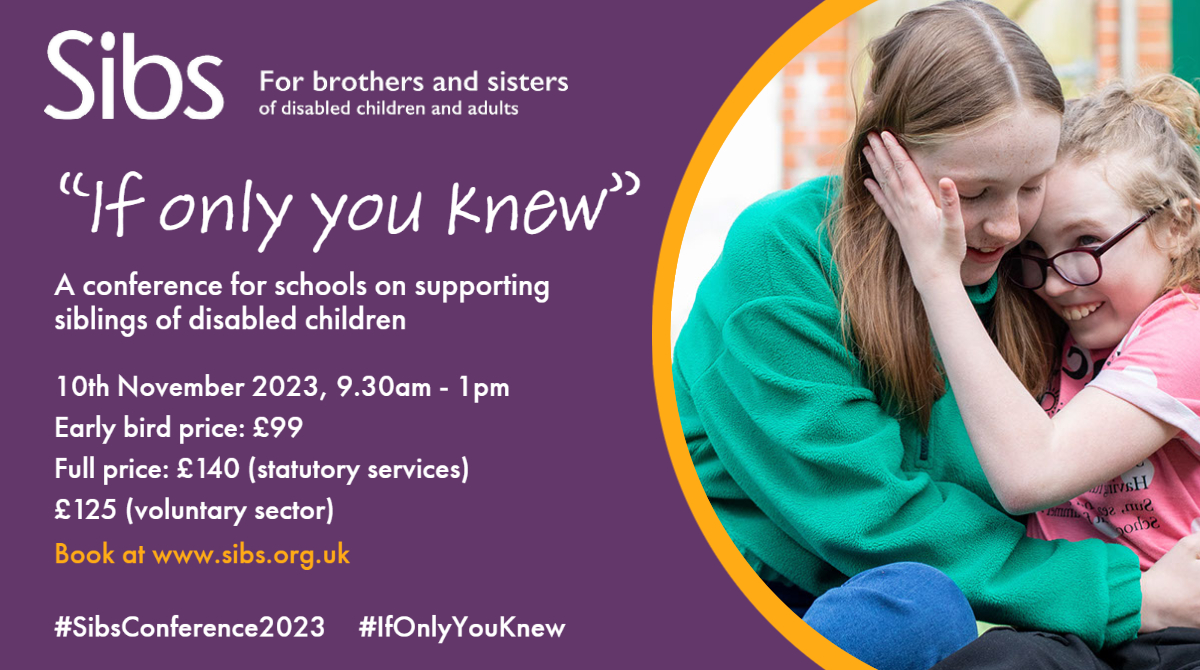 Sibs_uk's tweet image. Are you a #teacher or #education  professional?  Want to know more about supporting #siblings of disabled children in #school ?  Join our conference on November 10th and hear from our panel of experts. sibs.org.uk/sibs-workshops…