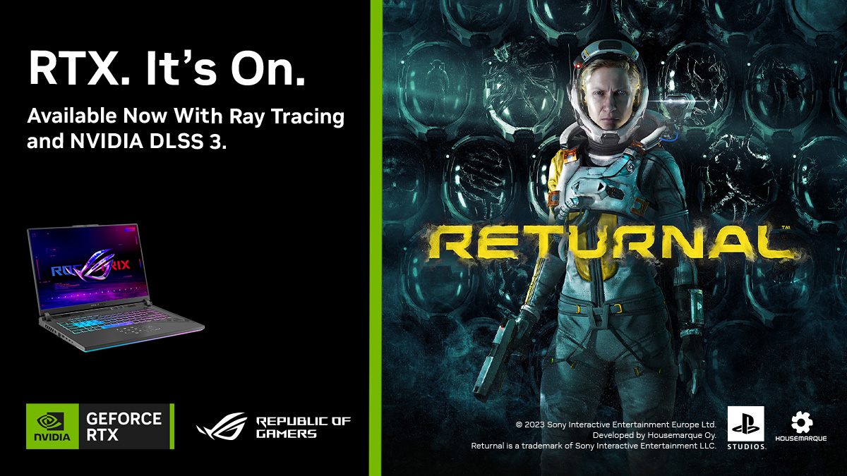 🎁GIVEAWAY🎁 Returnal is NOW AVAILABLE with NVIDIA DLSS 3 for maximum performance! We're also giving away a ROG Strix G GeForce RTX 4070 laptop during Computex 2023! To enter: 🟢 Like this post 🟢 Comment #BeyondFast Experience the power of the RTX 40 Series at ROG's booth.…