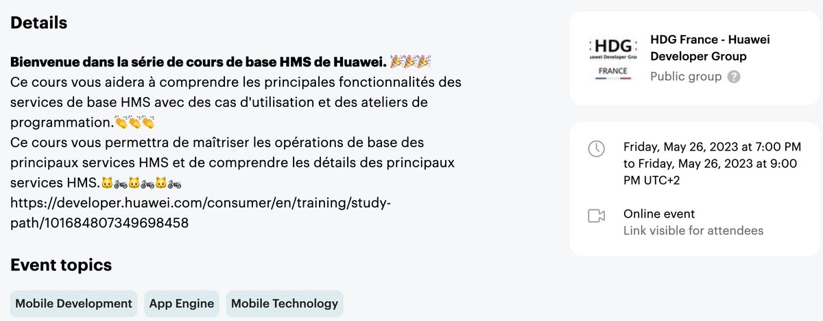 ⭐️ Comment découvrir HMS ? 
👉 Bienvenue dans une série de cours de base HMS de Huawei!
📅 vendredi 26 mai 2023, 19:00 - 21:00
⚡️ Événement en ligne

👇 Inscription 👇
meetup.com/hdg-france-hua…
cc <a href="/echopan_shengyi/">Echo Pan</a> <a href="/huaweimobilefr/">Huawei Mobile France</a> <a href="/ZhangAnmyYan/">Zhang Zhenyan</a> <a href="/Huawei_devs/">Huawei Developers</a>