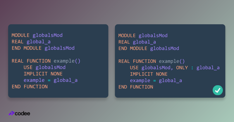 codee_com's tweet image. #CodeePerformanceTip
Explicitly declare all the global variables read or written in the function either as parameters or as local variables in the function body, including the output variables.
 
🔗Read more: codee.com/knowledge/pwr0…

#Fortran #C #BestPractices #Performance