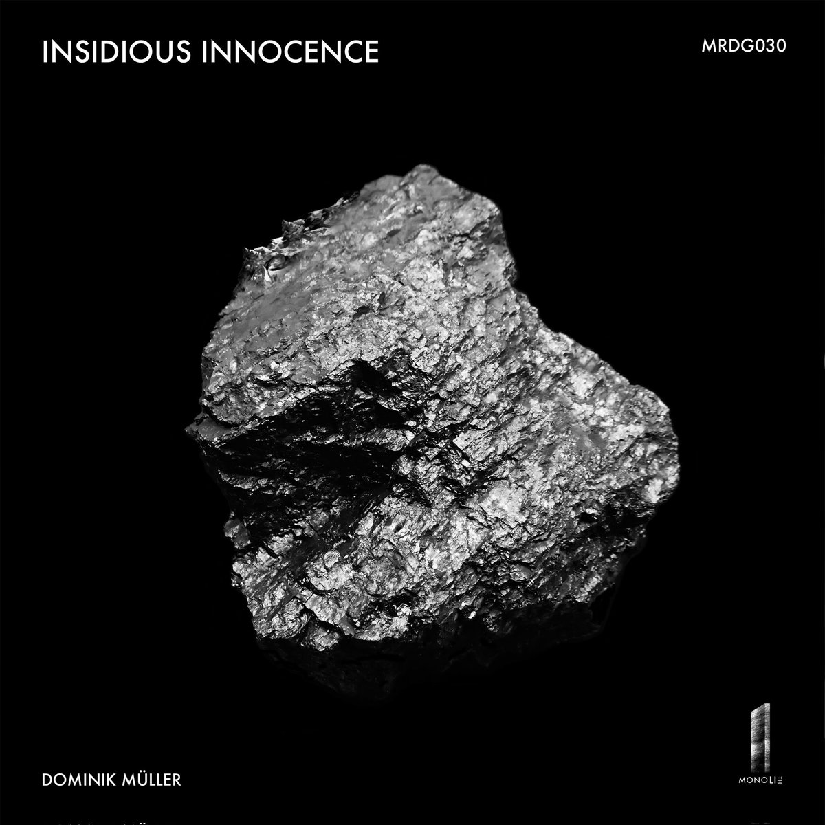 'Insidious Innocence' Ep by Dominik Müller

Out 30th of May

Mastered by #KenKarter
Remix by <a href="/SirioGryJ/">Sirio Gry J</a>
Graphics by #CountermeasuresElectronics

Preorder on <a href="/Bandcamp/">bandcamp</a>
monolithrecberlin.bandcamp.com/album/mrdg030-…

#MRDG030