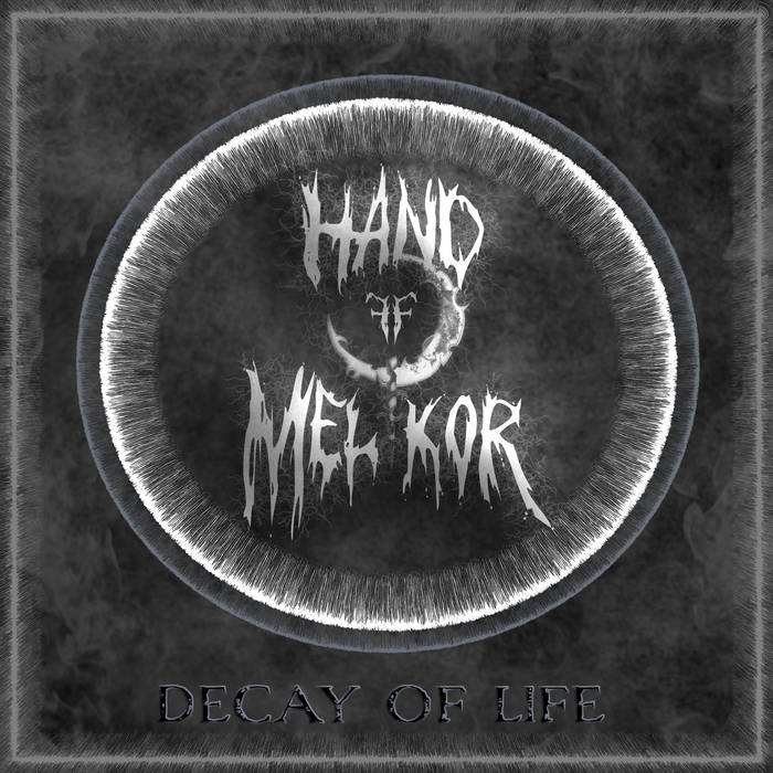 HAND OF MELKOR (Irlanda) presenta nou EP: 'The Decay of Life' #HandOfMelkor #ThrashMetal #DeathMetal #Maig2023 #Irlanda #NouEp #Metall #Metal #MúsicaMetal #MetalMusic