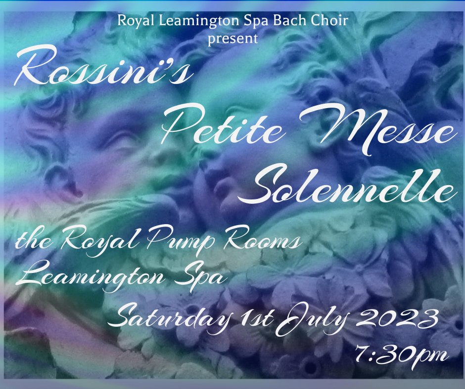 We will be performing #Rossini #PetiteMesseSolennelle on Saturday 1st July at 7.30pm at the Royal Pump Rooms, Leamington Spa. Tickets are limited so get in early for the best seats in the house!

rlsbc.us12.list-manage.com/track/click?u=…

#royalleamingtonspabachchoir #summerconcert