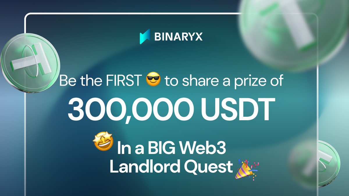 It’s a huuuge opportunity everyone’s been looking for! 🤑 👏

😎 The BIG #Web3 Landlord #quest is starting this Monday, May the 15th. And you want to get ready not to miss the #rewards we are giving away to the Binaryx community this time! 🫶

Learn all the details via the link