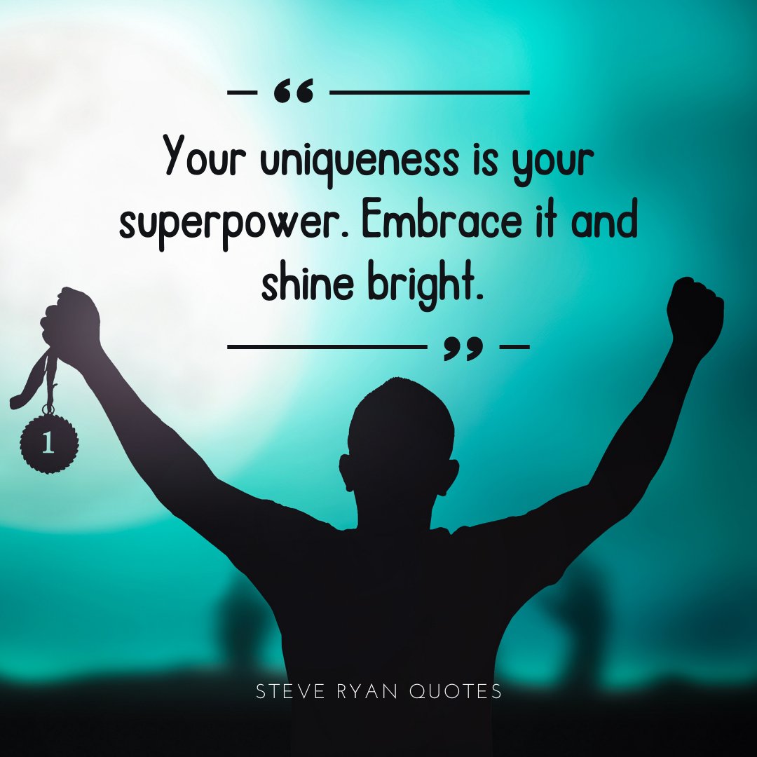 steveryanonline's tweet photo. Your uniqueness is your superpower. Embrace it and shine bright. #embracetheunique #beauthentic https://t.co/yHiPfVvbVP