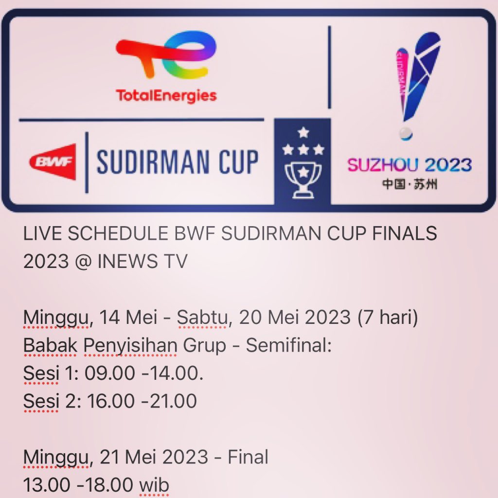 YuniKartika73's tweet photo. LIVE SCHEDULE SUDIRMAN CUP FINALS 2023 @OfficialiNewsTV tgl 14-21 Mei 2023 ya Guys 🏸🏸🏸 Ada kemungkinan bentrok dgn Sea Games 2023 ya 🇮🇩🇮🇩🇮🇩 Check This Outtt !! #badminton #inewstv #sudirmancup2023 #liveschedule #inewshomeofbadminton https://t.co/dp5q8S2ysa
