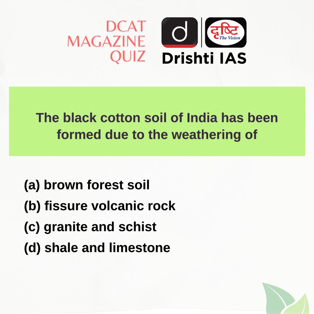 drishtiiaseng's tweet photo. Solutions are in the Drishti Current Affairs Today (DCAT) magazine.
#DCAT Magazine covers all the three stages of #CSE - Prelims, Mains & Interview.
Subscribe: https://t.co/uJXYgv6ibD
#BlackCotton #Soil #Weathering #DrishtiCurrentAffairs #DrishtiIAS #DrishtiIASEnglish https://t.co/kQRj6Ft5QO