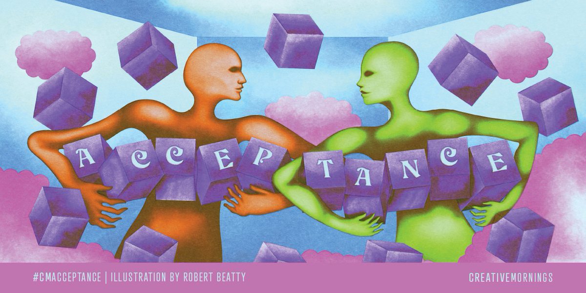 May’s theme is Acceptance, chosen by <a href="/CM_Lexington/">CreativeMornings/LEX</a>. Acceptance is the act of surrendering to our reality, without judgment or fear. Acceptance is weaving into your story what once caused you pain. Embracing what cannot change can help you gather the energy to change what must.