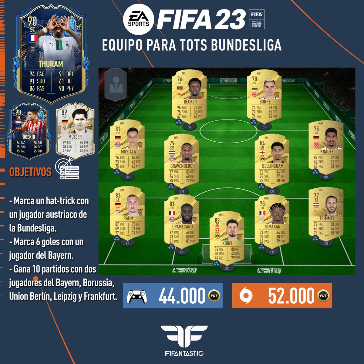 FIFAntastic's tweet photo. 📝 Equipos para conseguir a Thuram #TOTS, así como a Doekhi y Müller, en #FIFA23 

Además, tenéis detallados los objetivos que cumplís con cada uno 🎯

No es posible hacer todos los objetivos a la vez❌, de ahí que tengáis que utilizar dos plantillas https://t.co/Y0K32GeNG5