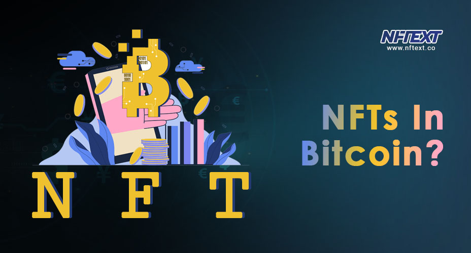When most people hear about NFTs, they often associate them with Ethereum or possibly Solana. However, NFTs have expanded to many other blockchain networks, including Bitcoin.

Dentails : t.me/nftextglobal/50
