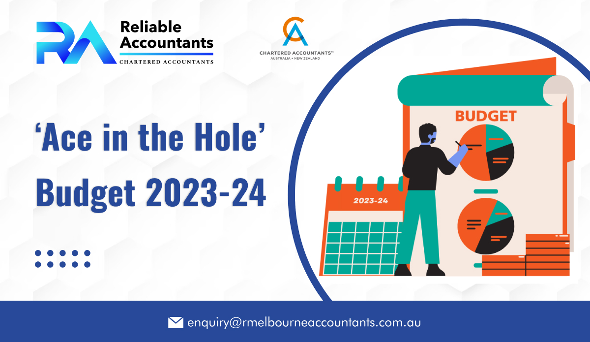 ‘Ace in the Hole’ Budget 2023-24

rmelbourneaccountants.com.au/ace-in-the-hol…

Contact 1300 049 534
@RAccountantsCA
 #tax #taxaccountant #melbourne #reliablemelbourneaccountants #Accounting #taxes #accountant #accountantlife