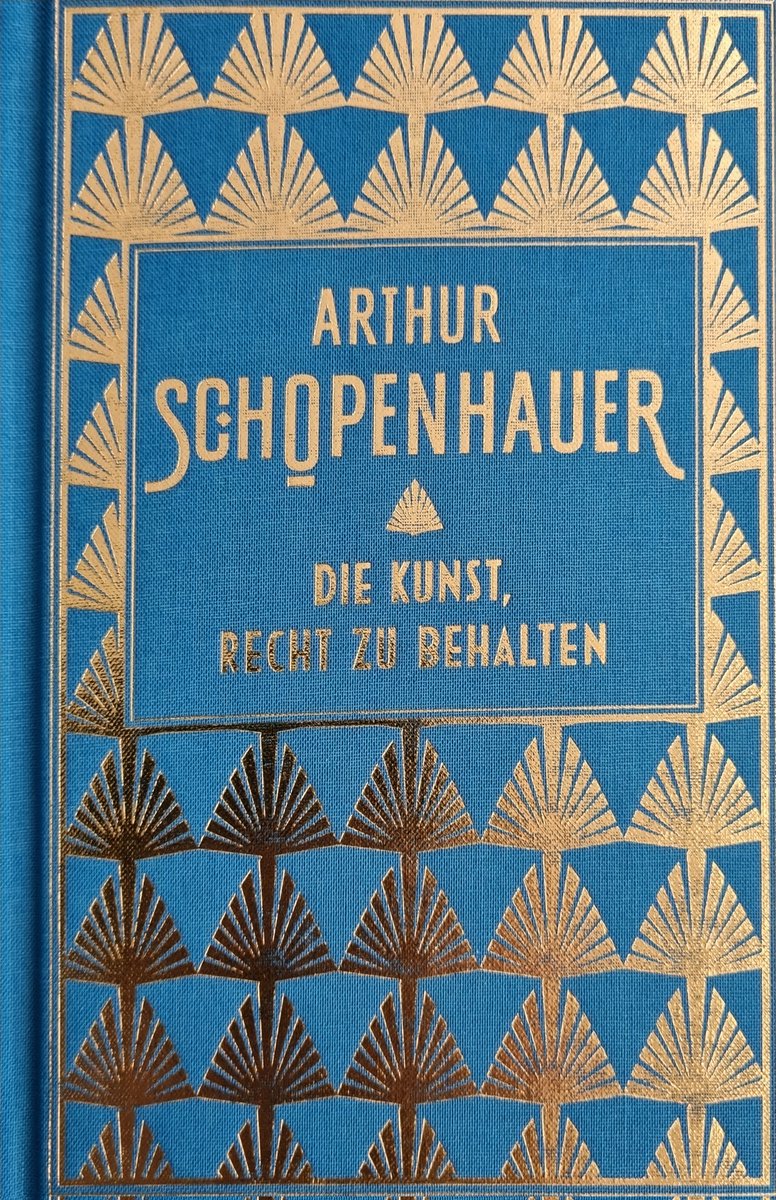 Hab Schopenhauers "Die Kunst, Recht zu behalten" beendet und es ist ein grandioses Werk wie alle Schriften Schopenhauers. Besonders der letzte Kunstgriff hat mich inspiriert🫣
100/10, würde es jedem empfehlen und für 7 € so ein schönes Buch^^