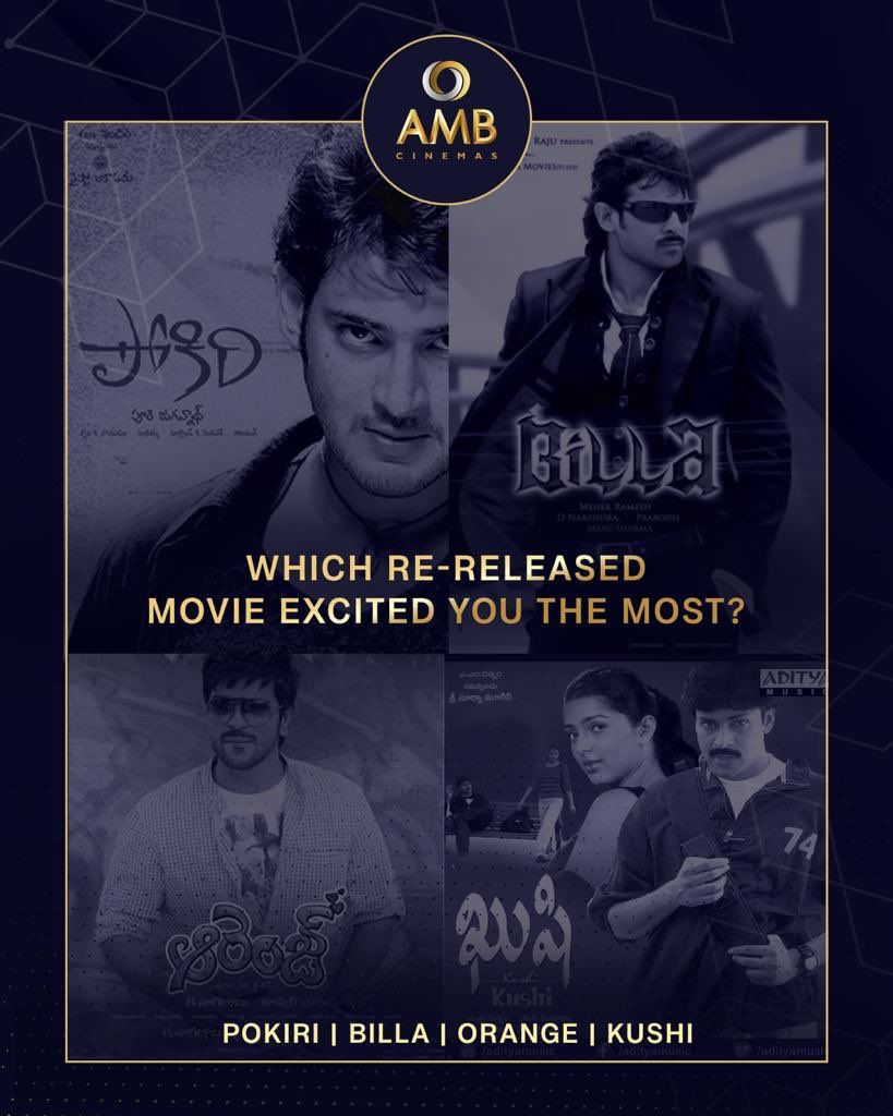 amb_cinemas's tweet photo. Nostalgia alert! 🤩

Which of these re-released movies got you the most pumped ?

Comment below!!

#Pokiri #Billa #Orange #Kushi #ReRelease #Movies #AMBCinemas https://t.co/1iGeIGIYXw