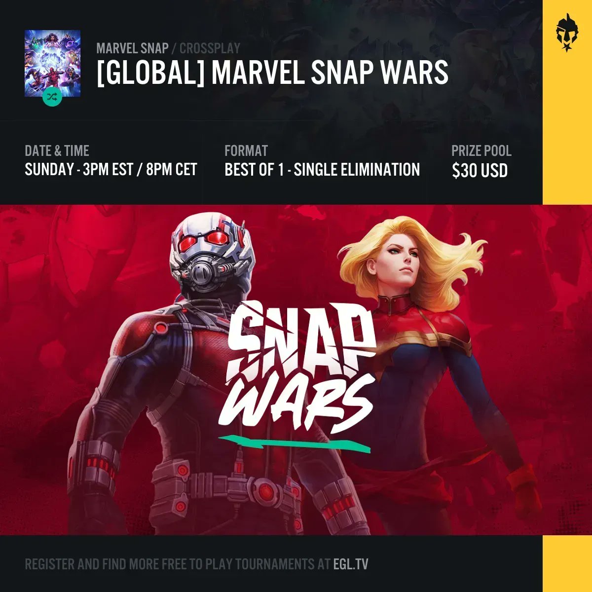 Today is your last chance to register and compete in tomorrow's #MARVELSNAP Snap Wars tournament. Register now and be ready to check in 30 minutes before the tournament start time.

⚔️ egl.tv/tournament/7877