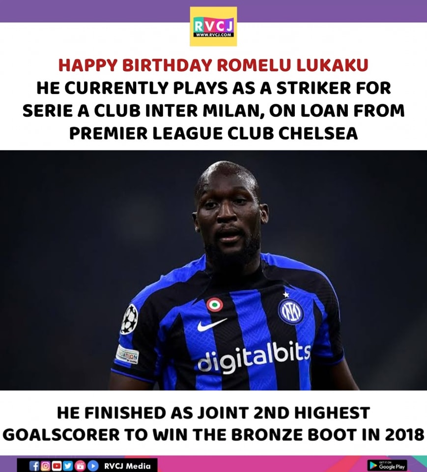 Happy Birthday Romelu Lukaku     