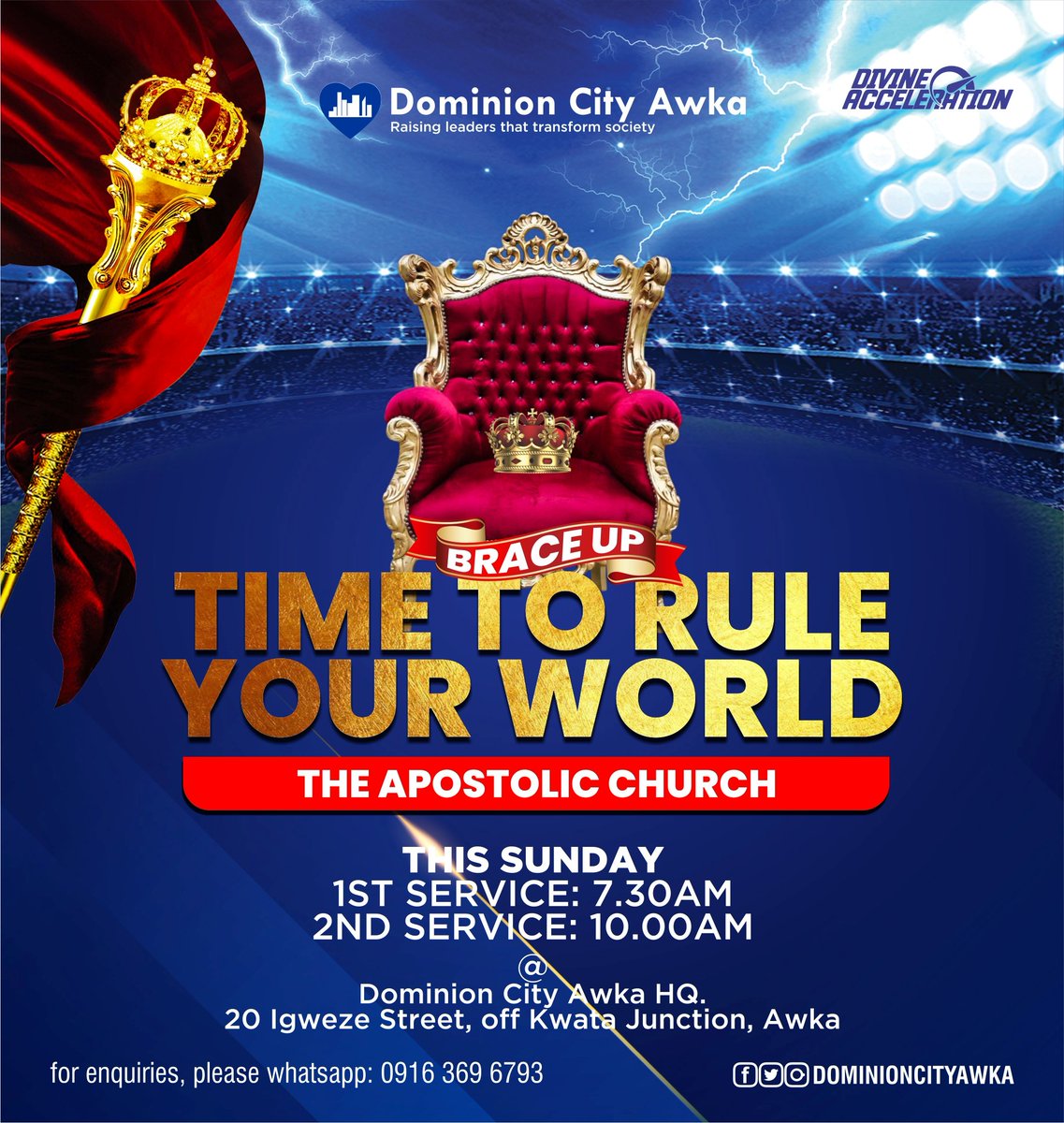Brace Up!!!
It is Time to Rule your World!!!

Join us this Sunday for an amazing and glorious time with the Holy Spirit as Pastor Jude brings God's counsel to us with all wisdom and understanding.

Come along with your neighbors, Friends and Family.

#sundayservice #RuleYourWorld