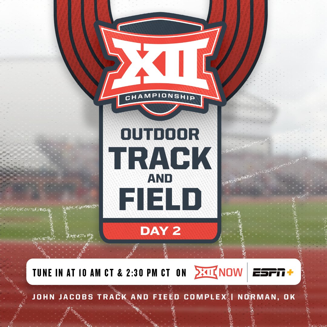 Entering day 2️⃣ of the 2023 #Big12TF Outdoor Championships🥇🏆

💻 big12.us/3O49PMT
📊 big12.us/OTFStats
📺 10 AM CT:  big12.us/3W1X4o3
📺 2:30 PM CT:  big12.us/3MnHYpO