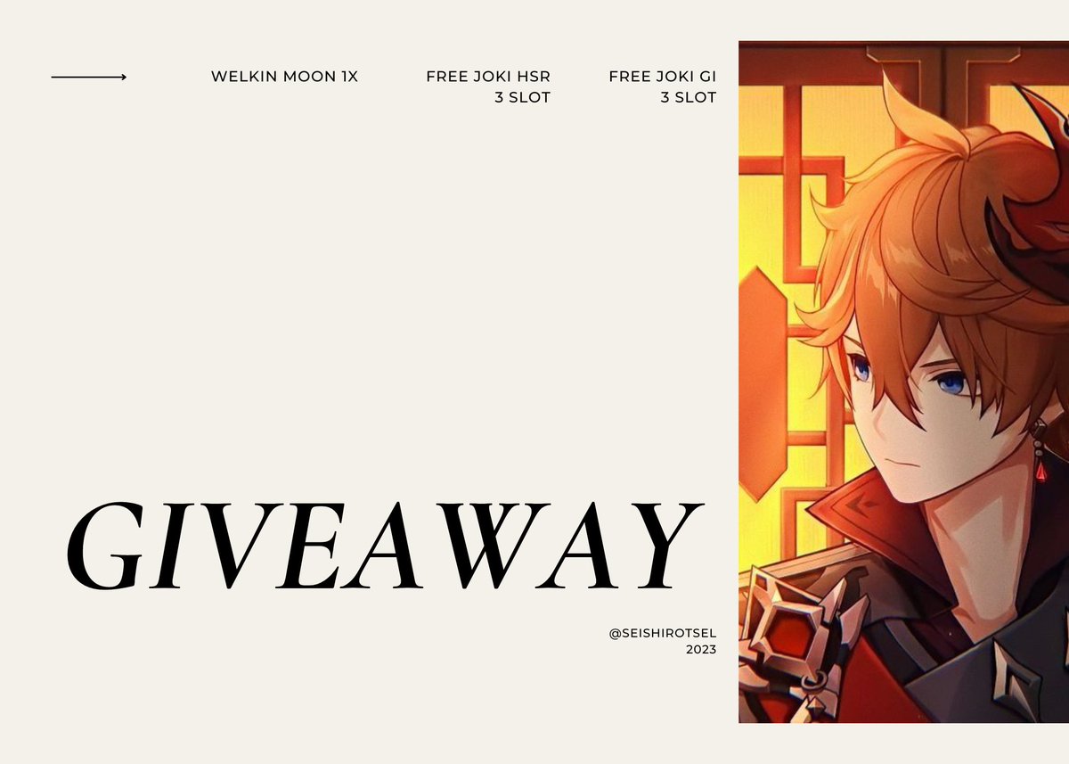 GIVEAWAY FREE WELKIN AND JOKI HSR-GI

1. 🇮🇩 only.
2. RT &amp; like tweet ini, and tweet yang di qrt (WAJIB).
3. Komen done + yang di mau (bisa dilihat di pict).
4. Follow <a href="/seishirotsel/">bang ali. 🔞🚬⛓️🍷</a> (BA auto follow, non BA let me know)

TnC ada di thread!

LAST : 17 MAY 2023 (19.59)