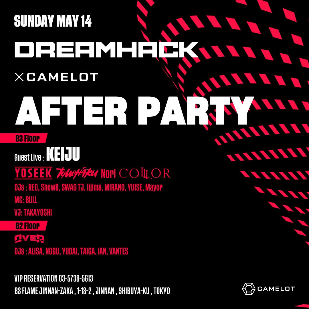 club_camelot's tweet photo. 👑NEWS👑
2023.5.14(sun)
【DREAMHACK AFTERPARTY】
21:00〜4:30

Esportsをはじめ、新しいプロダクトの展示などを複合的に展開する「DreamHack Japan」の公式アフターパーティーを明日開催✨ 

SP GUESTにKEIJUの出演が決定🔥

@DreamHackJapan 
https://t.co/pSGwoK8ghD https://t.co/au2AcNGEvs