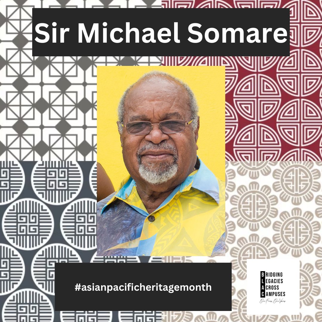 Sir Michael Somare (Papua New Guinean, 1936-2021): Played a crucial role in shaping the country's political landscape and promoting national unity. Somare's leadership and commitment to democratic principles left a legacy in Papua New Guinea.

#asianpacificheritagemonth