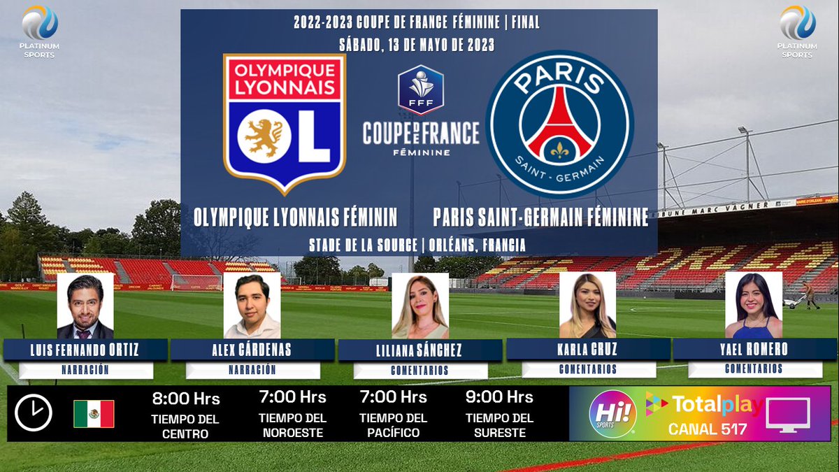 🇫🇷 #CoupeDeFranceFéminine 2022-2023 #Final | @OLfeminin 🆚 @PSG_Feminines

#Lyon #PSG
🗓️ Hoy
🇲🇽 ⏰ 8:00 Hrs TC, 7:00 Hrs TP
📺 @HiSportsTV
🎤 @luisferop13
🎤 @Alex6_Oficial
🎤📝 @LiliSanchez06
🎤📝 @karlaaibeth1
🎤📝 @13Yaelromero

🤳🏼 #TodoEsPosible #HiPride #CreamosTendencia