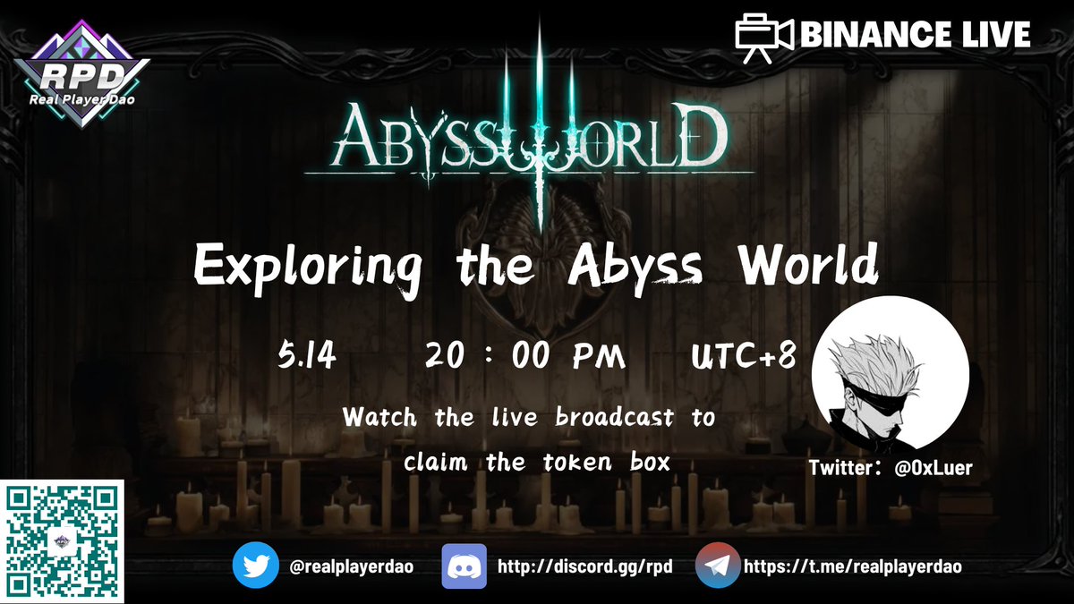 realplayerdao's tweet photo. Save the date for May 14th (Sunday) at 8:00 PM (UTC+8)!  We're excited to invite you to join us on #Binance  Live as we showcase the Abyss World - the first Open-World  Dark Fantasy Action-RPG on the Sui ecosystem.👾 

🔥During the live broadcast, we'll be demoing the game and exploring the mysterious Abyss World. If you're interested in learning more, be sure to tune in! 

The broadcast will be streamed at the following URL: https://t.co/7pgX6TYlYc   
See you there!  @AbyssWorldHQ  @0xLuer