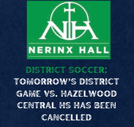 NerinxAthletics's tweet photo. Due to Hazelwood Central HS forfeiting, today's District Soccer opener will be cancelled. The Markers are back in action on Tuesday at 4:30pm at Pattonville HS.
#MARKERNATION https://t.co/M8tLAJQ7rs