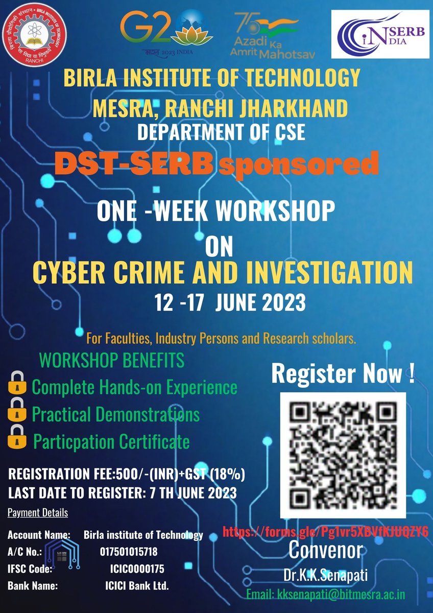BITMesra_Ranchi's tweet photo. One week workshop on cyber crime and investigation under DST-SERB
#dstserb
#workshop
#cybercrime #investigation
#bitmesra https://t.co/OLownnphXT