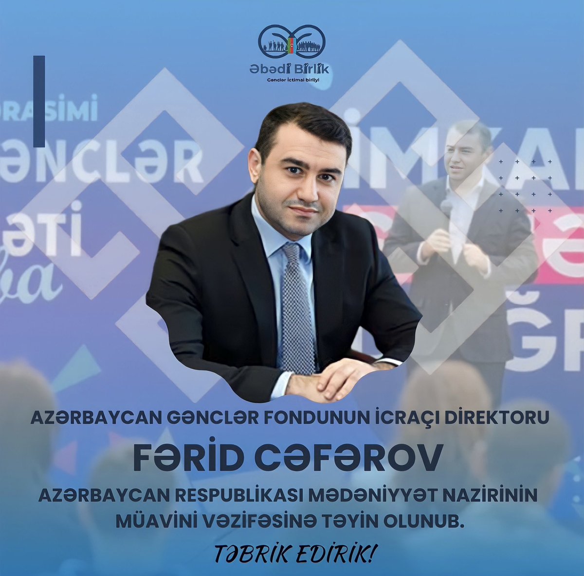 Azərbaycan Gənclər Fondu-nun icraçı direktoru Fərid Cəfərov Azərbaycan Respublikası Mədəniyyət nazirinin  müavini vəzifəsinə təyin olunub. 

Təbrik edir, uğurlar arzu edirik!
#AzGF #ARMN