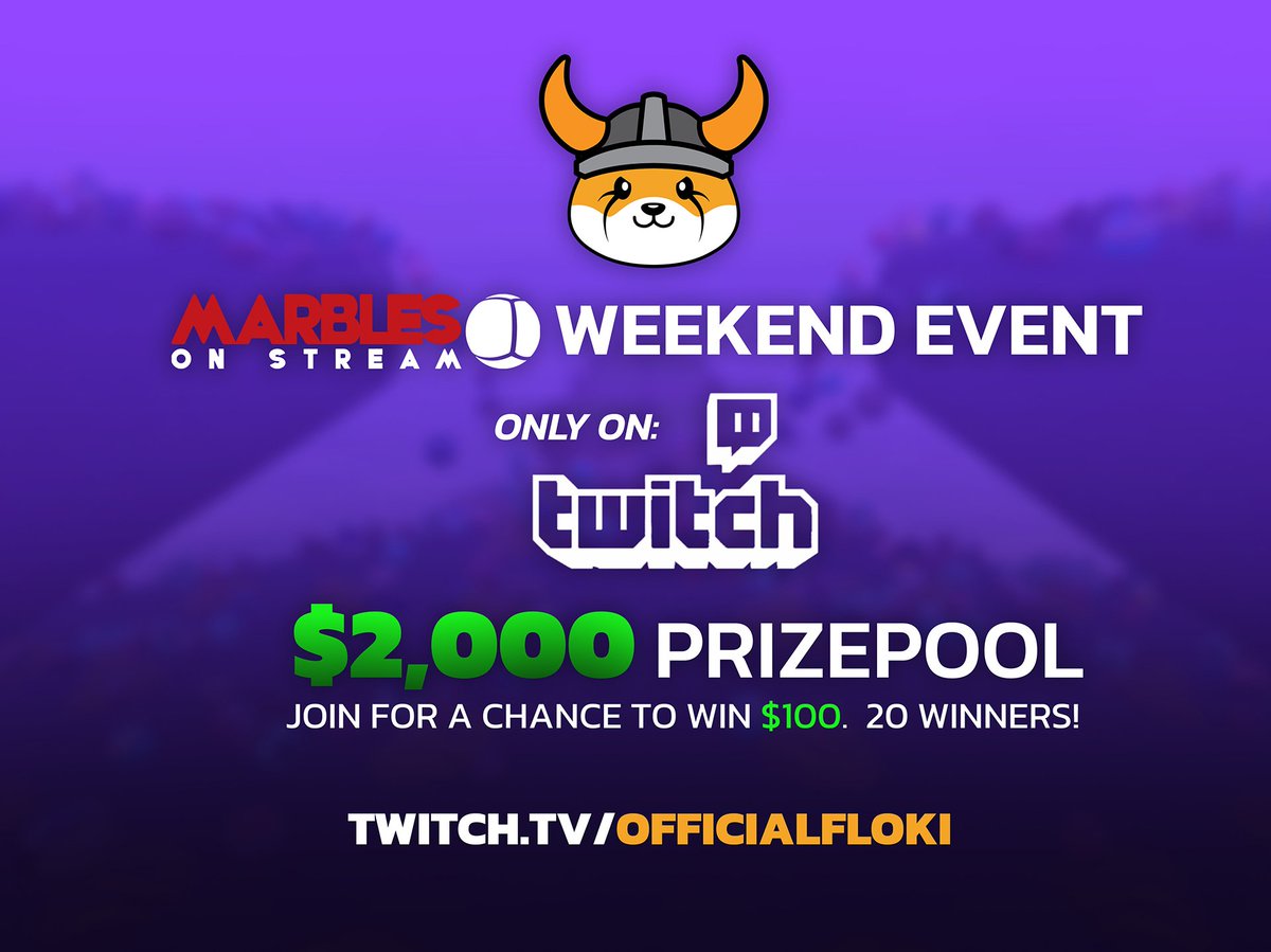 FLOKI's tweet photo. Join us on Twitch for #Floki's Marbles event! 

🗓 May 14th
⏰️ 2pm UTC

Follow and watch for a chance to win a share of the $2,000 prize pool! 🏆

https://t.co/kx08pmpz1R https://t.co/VH0yJHnOXt