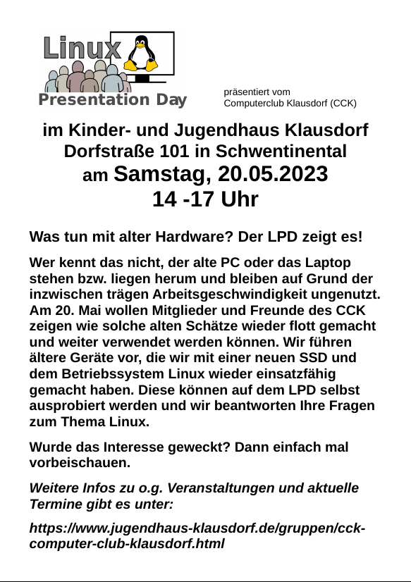 kielux's tweet image. Am #LinuxPresentationDay am 20.5.23 (nächsten Samstag) könnt Ihr bei unseren Freunden vom Computerclub Klausdorf lernen, wie Ihr nicht mehr ganz neue 🧓 PCs🖥️ und Laptops 💻im Sinne von #Nachhaltigkeit und #Ressourcensparen wieder flottmacht 🏇! 

jugendhaus-klausdorf.de/termine/detail…