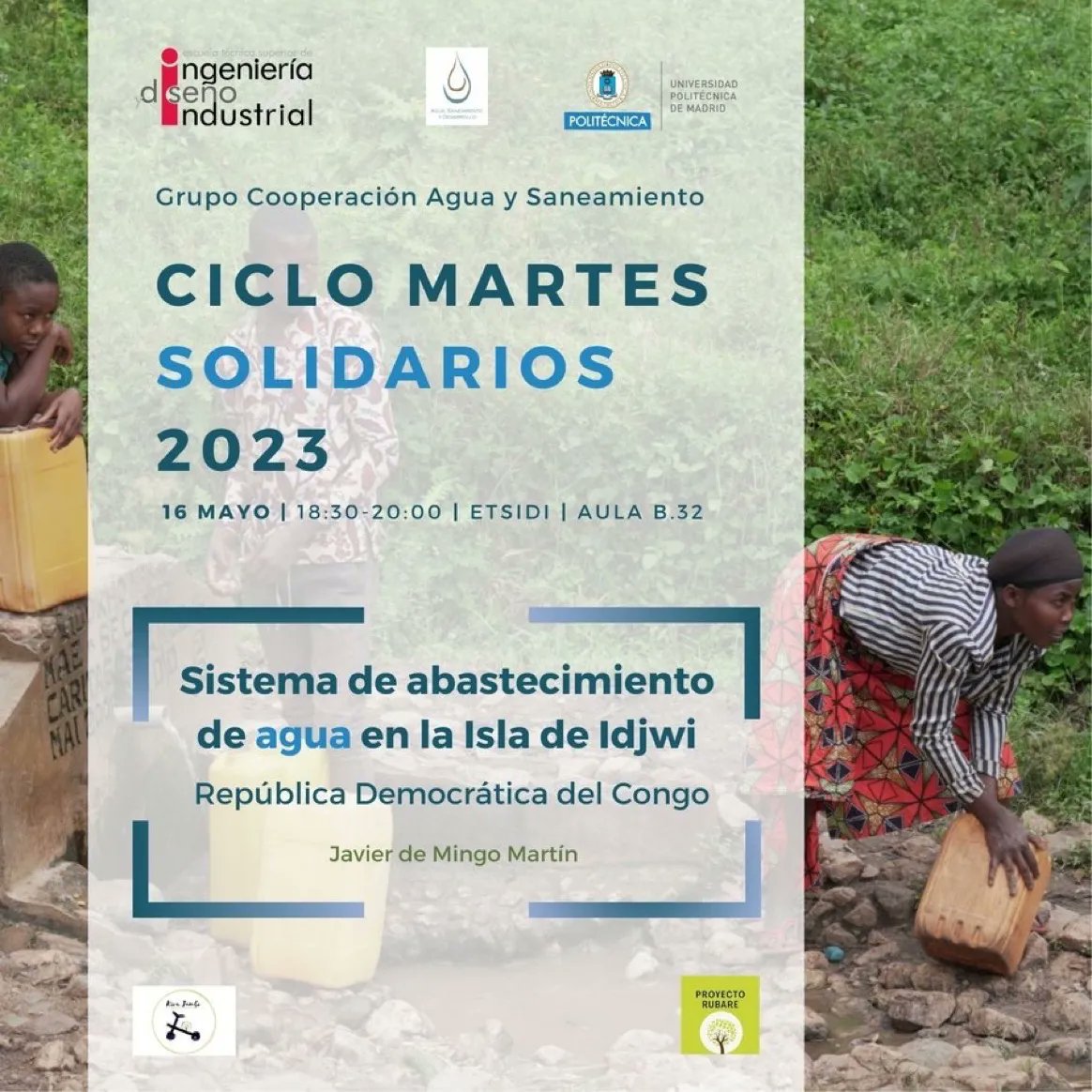 ETSIDI_UPM's tweet photo. Nueva sesión de los 'Martes solidarios en la #ETSIDI': "Sistema de abastecimiento de agua en la isla de Idjwi, República Democrática del Congo"
📅16/05/2023, 18:30 
📍en el aula B32 #ETSIDI 
@AySdes https://t.co/ATKCq1XVa9