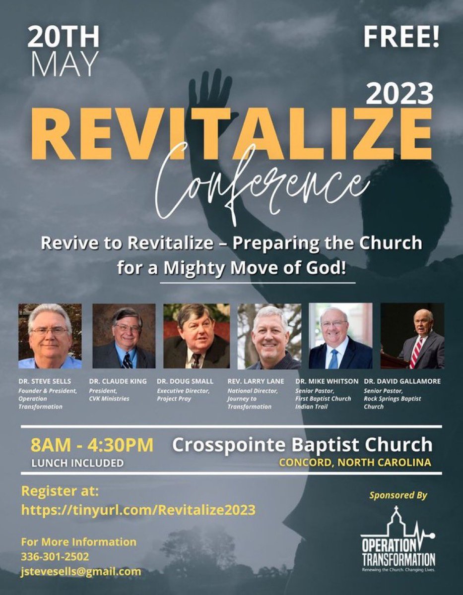 Revitalize 2023 Conference - Revive to Revitalize - Positioning the Church for a Mighty Move of God. 📷Free 📷Join us on Saturday, May 20 at Crosspointe Baptist Church, Concord, NC. 📷Register here or at the door: tinyurl.com/Revitalize2023 #freebooks #revitalize