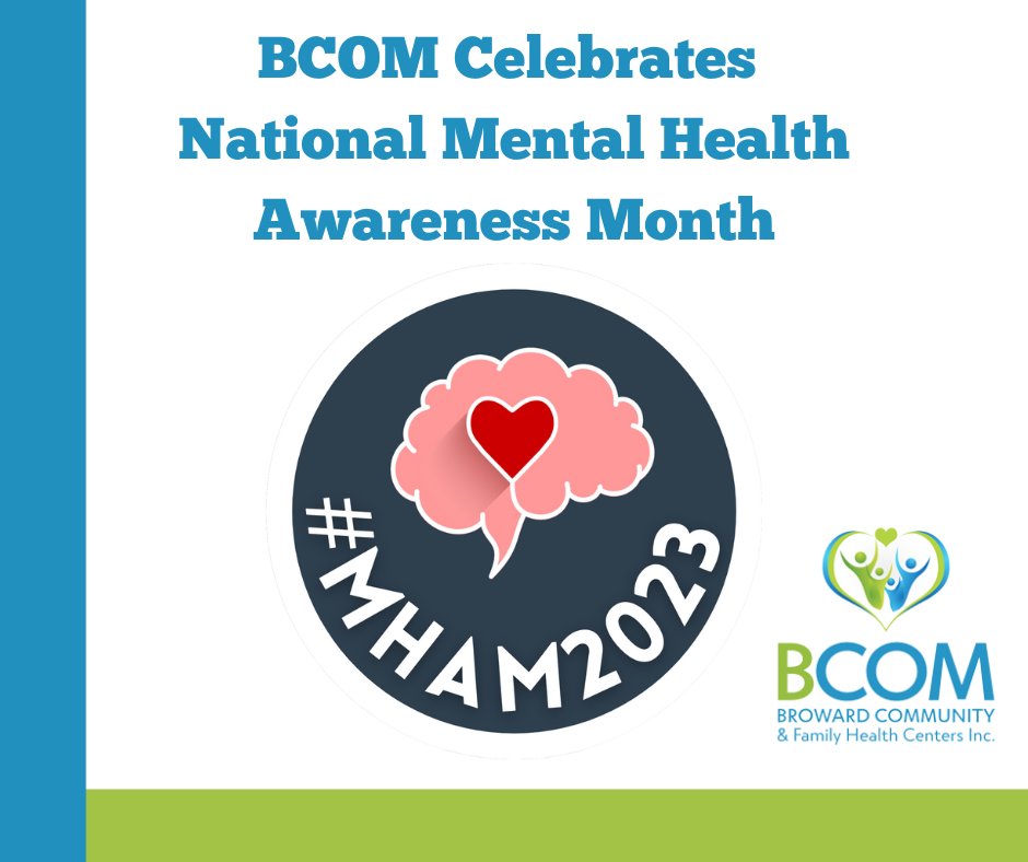 At BCOM, we are committed to providing
our community with access to mental health support
and resources. We are here to help you get the care
you need this #MentalHealthAwarenessMonth and
onward. #BrowardStrong #BCOMCares #MHAM2023
