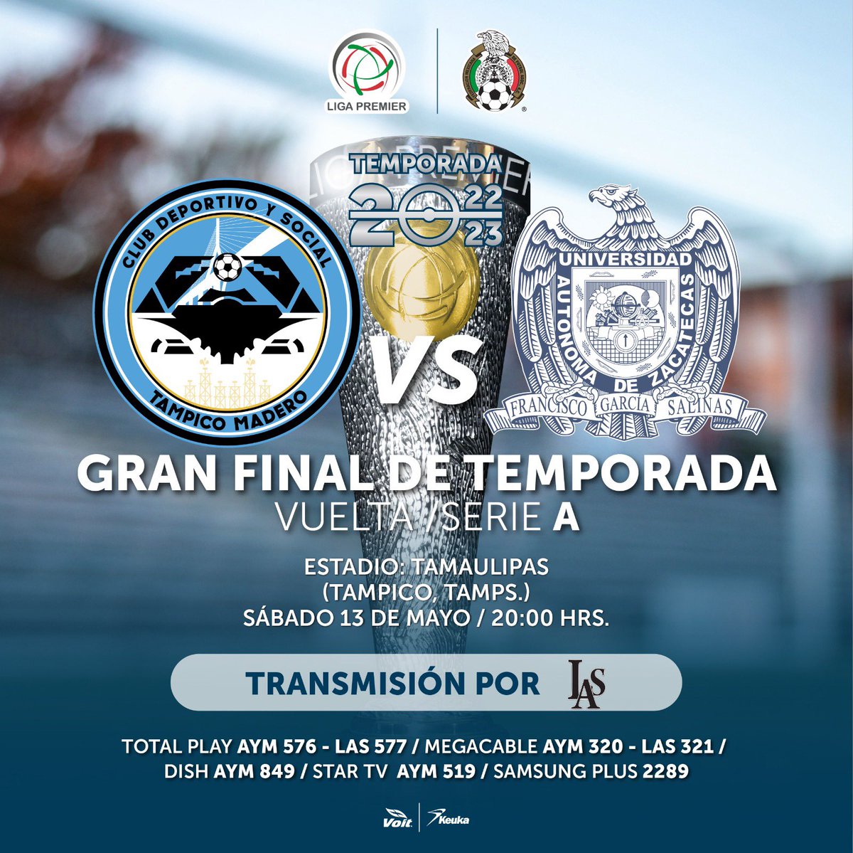 LigaPremier_FMF's tweet photo. ¡ES HOY! 

𝐅𝐢𝐧𝐚𝐥 𝐝𝐞 𝐓𝐞𝐦𝐩𝐨𝐫𝐚𝐝𝐚 𝟐𝟎𝟐𝟐-𝟐𝟎𝟐𝟑 | 𝐒𝐞𝐫𝐢𝐞 𝐀 
 .
 .
 𝐕𝐮𝐞𝐥𝐭𝐚  
⚽ @CDTampicoMadero 🆚 Universidad Autónoma de Zacatecas
🏟️ Tamaulipas
🗓️ Sábado 13 de mayo | 20:00 horas   

#DondeElFútbolEsAlgoMás | #FútbolSinViolencia https://t.co/aq8Y13BwCU